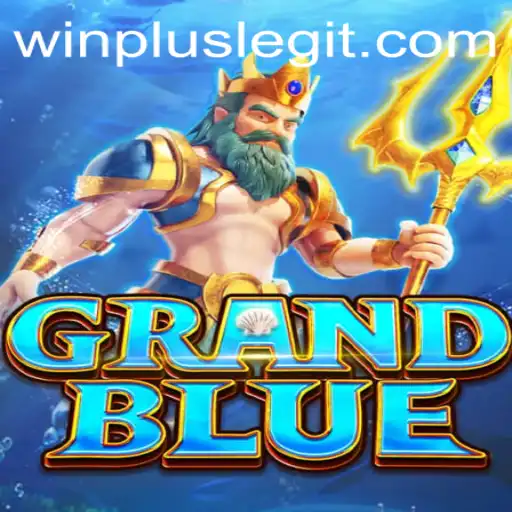 Explore GRANDBLUE: The Next Generation of Interactive Gaming with WinPlus
